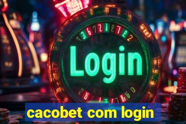 cacobet com login